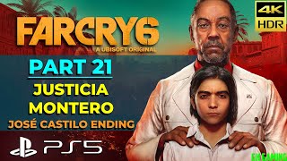 Far Cry 6  Part 21  Justicia Montero  PS5 4K 60FPS Gameplay Story José Castillo Ending Boss Fight [upl. by Skyler]