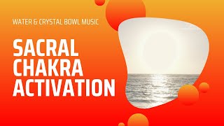 Awaken Your Creative Energy Sacral Chakra Focusing Meditation [upl. by Terrilyn]