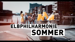 Elbphilharmonie Sommer 2021  Musik Neu Erleben [upl. by Marigold]