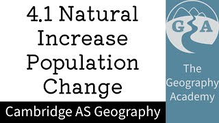 41 Cambridge AS Geography  Natural increase as a factor of population change [upl. by Eimiaj1]