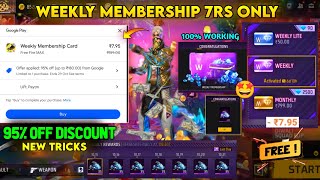 Weekly Membership Only 7rs Tricks ✅ 95 Discount Weekly Membership in Free Fire  Play Store Offers [upl. by Hayila]