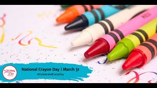 National Crayon Day  March 31 [upl. by Ailecnarf]