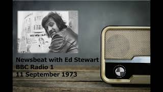 Newsbeat with Ed Stewart  BBC Radio 1  11 September 1973 [upl. by Alram]