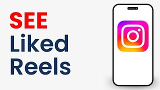 How to See Your Liked Reels on Instagram [upl. by Noiroc805]