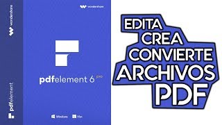 PDFelement 6 PRO  Edita convierte y crea archivos PDF [upl. by Letizia]