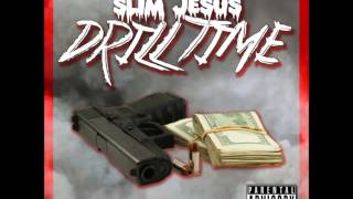 Drill Time Instrumental  Slim Jesus [upl. by Gilliette197]