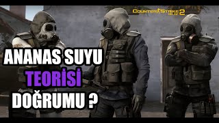 ANANAS SUYU TEORİSİ DOĞRUMU   SİMİT AYRAN İKİLİSİNİ KİM BULDU   COUNTER  STRİKE 2 wserrian [upl. by Birkner]