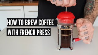 How to Make a FRENCH PRESS Coffee at Home [upl. by Halimaj]