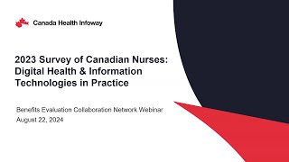 Webinar 2023 Survey of Canadian Nurses [upl. by Vaughan825]