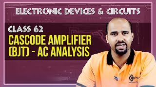 Cascode AmplifierBJT  AC Analysis  multistage amplifier  Electronic Devices and Circuits 2 [upl. by Bartosch]