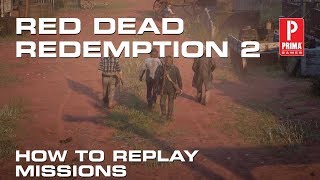 Red Dead Redemption 2  How to Replay Missions [upl. by Massie560]