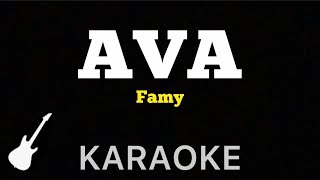 Famy  Ava  Karaoke Guitar Instrumental [upl. by Rehteh142]