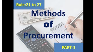 Methods of Procurement Open Competitive Bidding  PPRA Rules 2004 with latest amendments up to 2023 [upl. by Beata248]