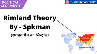 Spykman Rimland Theory  Geography Optional  Political Geography humangeography [upl. by Nageem]