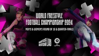 2024 World Freestyle Football Championship  Juventus Creator Lab  Round of 16 amp QuarterFinals [upl. by Levey]