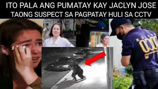 TAONG PUMATAY KAY JACLYN JOSE HULI SA CCTV CAMERA PAGMASDAN MABUTI [upl. by Metabel639]