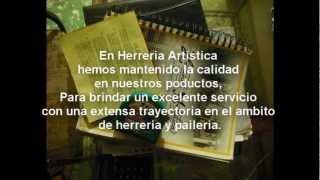 Herrería Artística video institucional [upl. by Akinam573]