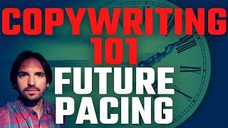 Copywriting Tutorial Future Pacing [upl. by Morette984]