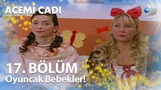 Oyuncak Bebekler  Acemi Cadı 17 Bölüm [upl. by Cummine]