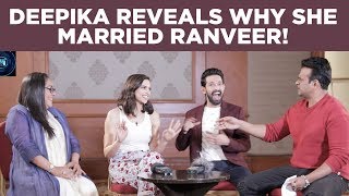 Deepika Reveals Why She Married Ranveer [upl. by Deach]