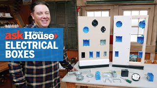 How to Choose an Electrical Box  Ask This Old House [upl. by Esil]