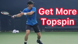 How To Get More Topspin Tennis Forehand Technique [upl. by Selie]