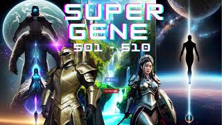 supergene chapter 501 to 510 [upl. by Intosh]