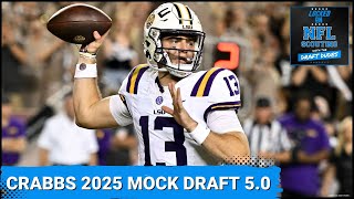 Kyle Crabbs’ 2025 NFL Mock Draft 50 Cam Ward Sheduer Sanders amp Garrett Nussmeier battle for QB1 [upl. by Neenahs132]