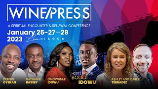 WINEPRESS 2023  NATHANIEL BASSEY amp PST BOLAJI IDOWU  JAN 27TH [upl. by Ecnerol]