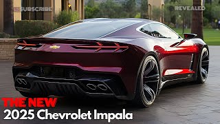 The Future Unveiled 2025 Chevrolet Impala Finale [upl. by Halimaj48]