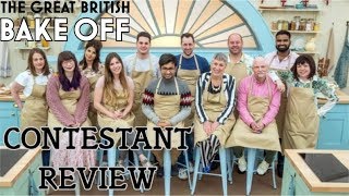 Great British Bake Off 2018 Contestant Review [upl. by Aicnetroh]