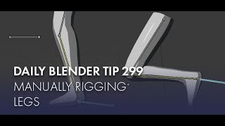 Daily Blender Tip 299  Manually Rigging Legs  IK and Pole Targets Blender 28 [upl. by Rramal]