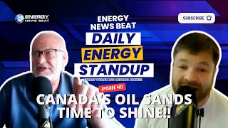 Canadas Oil Sands Time To Shine [upl. by Aibsel]