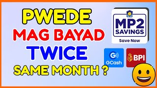 Pagibig MP2 Contribution Can I Pay Twice or More in a Month PagIbig MP2 Online [upl. by Kcirevam]