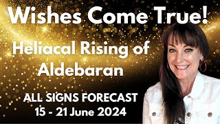 HOROSCOPE READINGS FOR ALL ZODIAC SIGNS  Heliacal Rising of Aldebaran brings BLESSING [upl. by Yelda]