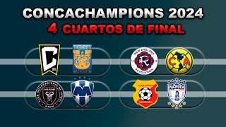 FECHAS HORARIOS Y CANALES PARA LOS CUARTOS DE FINAL DE LA CONCACHAMPIONS 2024 IDA [upl. by Eadmund965]