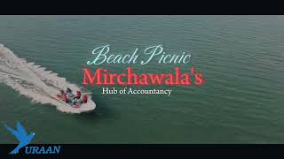 Beach Picnic for Mirchawalas Hub of Accountancys Students executed by Uraan  Karachi Turtle Beach [upl. by Eelir]