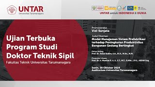 Ujian Terbuka Doktor Teknik Sipil Untar  Vidi Sunjata  Senin 28 Oktober 2024 [upl. by Birmingham877]