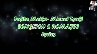 ENGLISH amp ROMAJI lyrics Fujita maiko  mienai tsuki [upl. by Lucie]