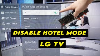 LG Smart TV How to Disable Hotel Mode [upl. by Nari317]