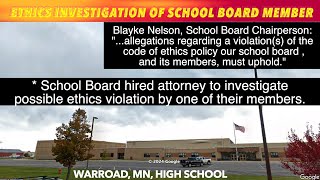 Warroad Minnesota School Board Member Being Investigated For Possible Ethics Violation [upl. by Akienaj]