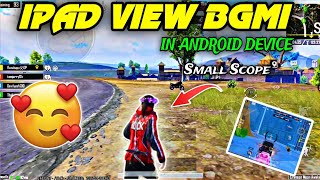 how to get ipad view in pubg mobile 34 Bgmi 34 iPad View [upl. by Oicaro]