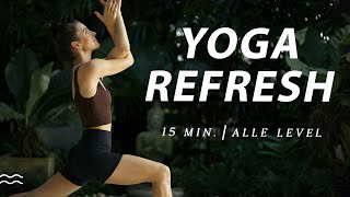 15 Min Yoga Routine für alle Level  Rücken kräftigen und Schultern lockern  Yoga Refresh [upl. by Ennoid]