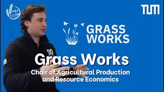 Grassworks Project  TUM  Chair of Agricultural Production and Resource Economics [upl. by Signe]