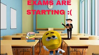 Exams are starting  Taking Break [upl. by Socram]