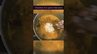 chicken fry piece biryani part 2 [upl. by Gavini]