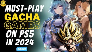 MustPlay Gacha Games on PlayStation 5 In 2024 [upl. by Lull]