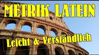 Metrik Latein  METRISCHE ANALYSE LATEIN  Lateinische Metrik [upl. by Florencia]