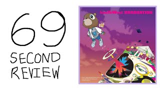 Reviewing Kanye West’s Graduation In 69 Seconds [upl. by Diego523]