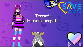 Playing some Terraria amp Pseudoregalia Voices from the Heart  Save Charity Stream charity [upl. by Llemaj]